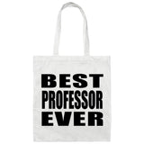 Best Professor Ever - Tote Bag White