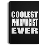 Coolest Pharmacist Ever - Canvas Portrait