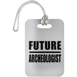 Future Archeologist - Luggage Bag Tag