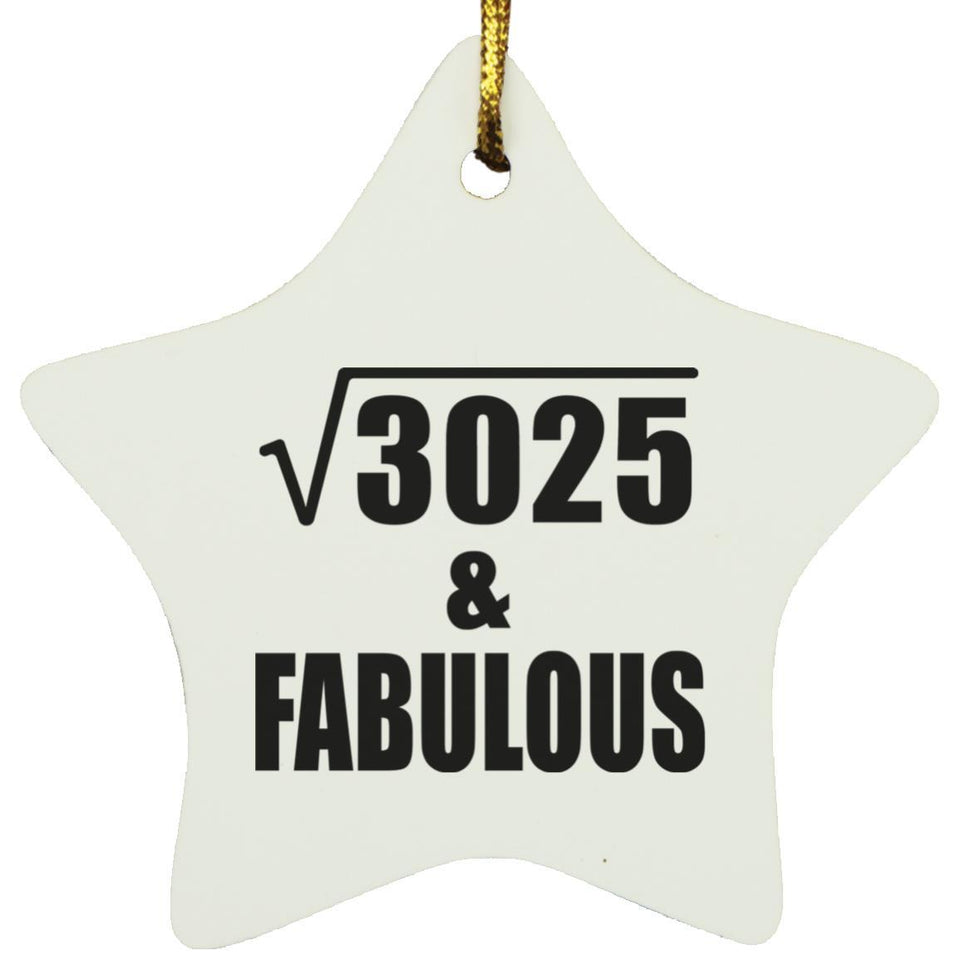 55th Birthday Square Root of 3025 & Fabulous - Star Ornament
