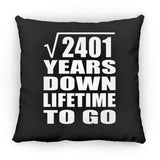 49th Anniversary Square Root of 2401 Years Lifetime To Go - Throw Pillow Black