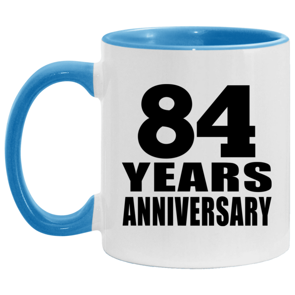 84th Anniversary 84 Years - 11oz Accent Mug Blue