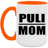 Puli Mom - 15oz Accent Mug Orange