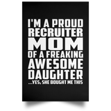Proud Recruiter Mom Of Awesome Daughter - Poster Portrait