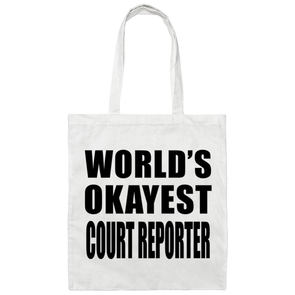 World's Okayest Court Reporter - Tote Bag White