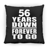 56th Anniversary 56 Years Down Forever to Go - Throw Pillow Black