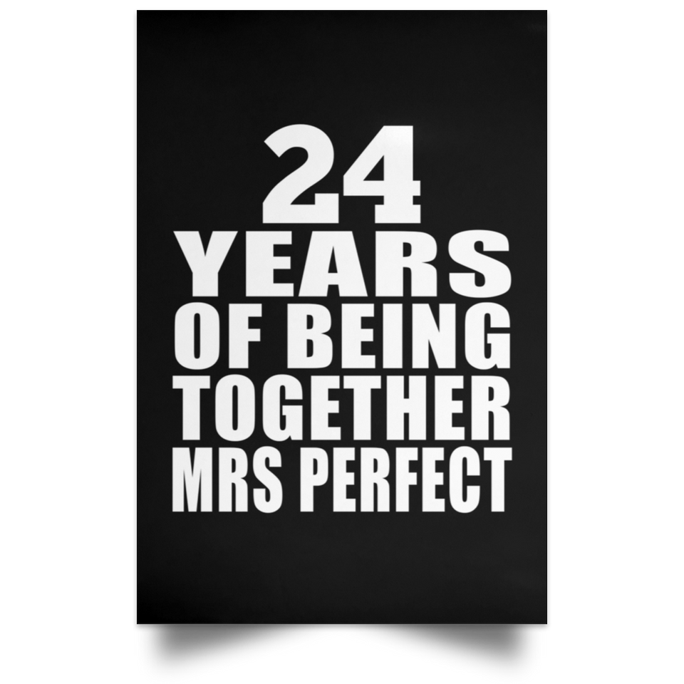 24th Anniversary 24 Years Of Being Mrs Perfect - Poster Portrait