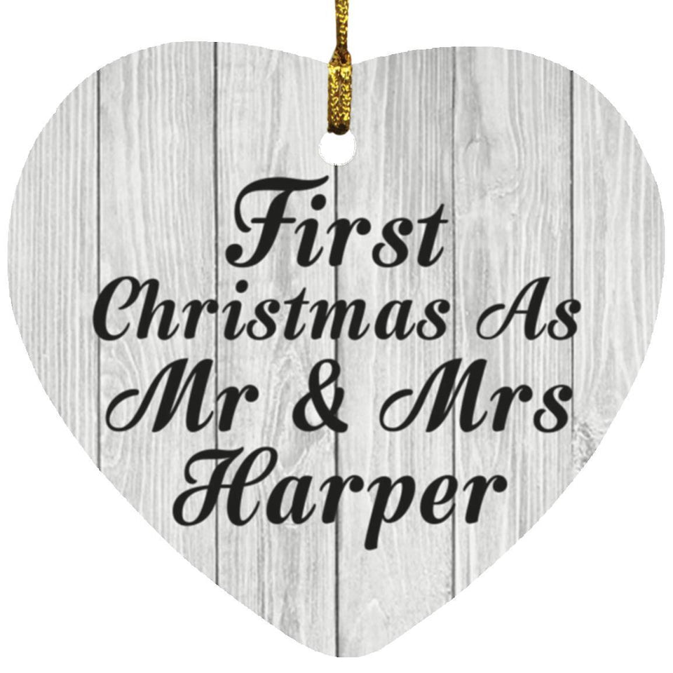 First Christmas As Mr & Mrs Harper - Heart Ornament F