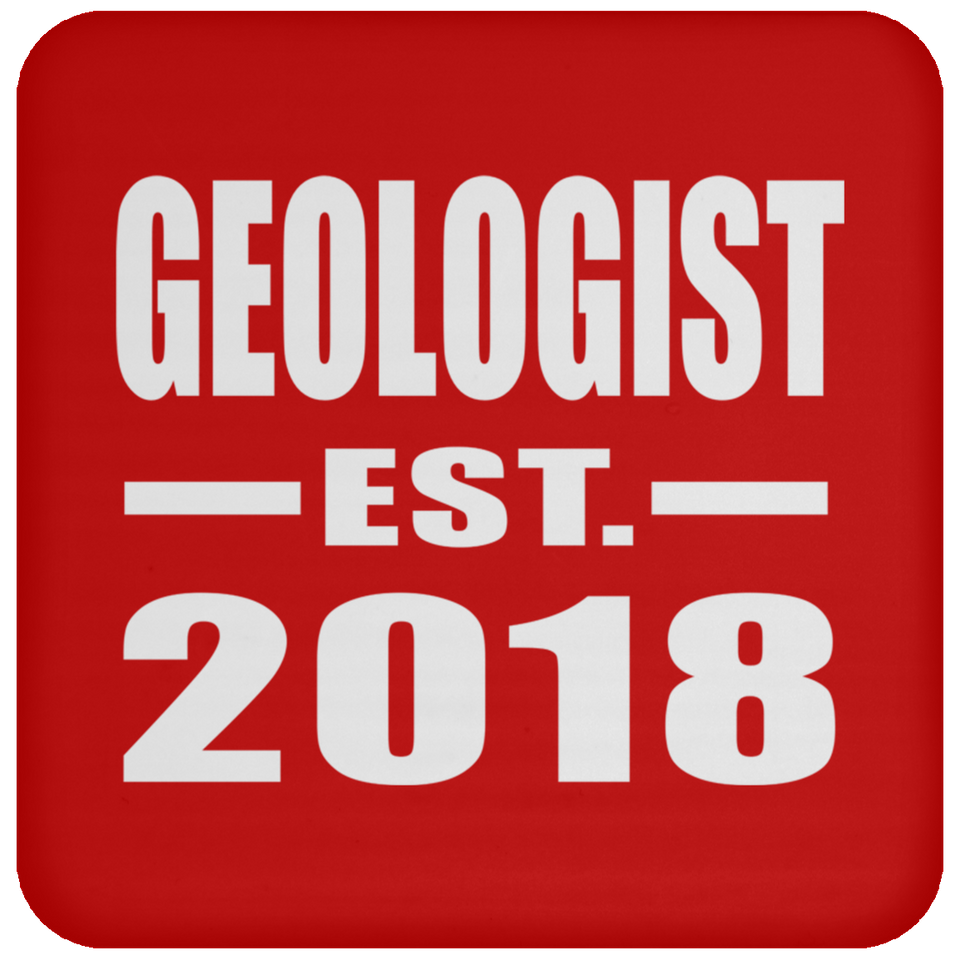 Geologist Established EST. 2018 - Drink Coaster