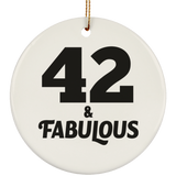 42nd Birthday 42 & Fabulous - Circle Ornament