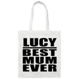 Lucy Best Mum Ever - Tote Bag White