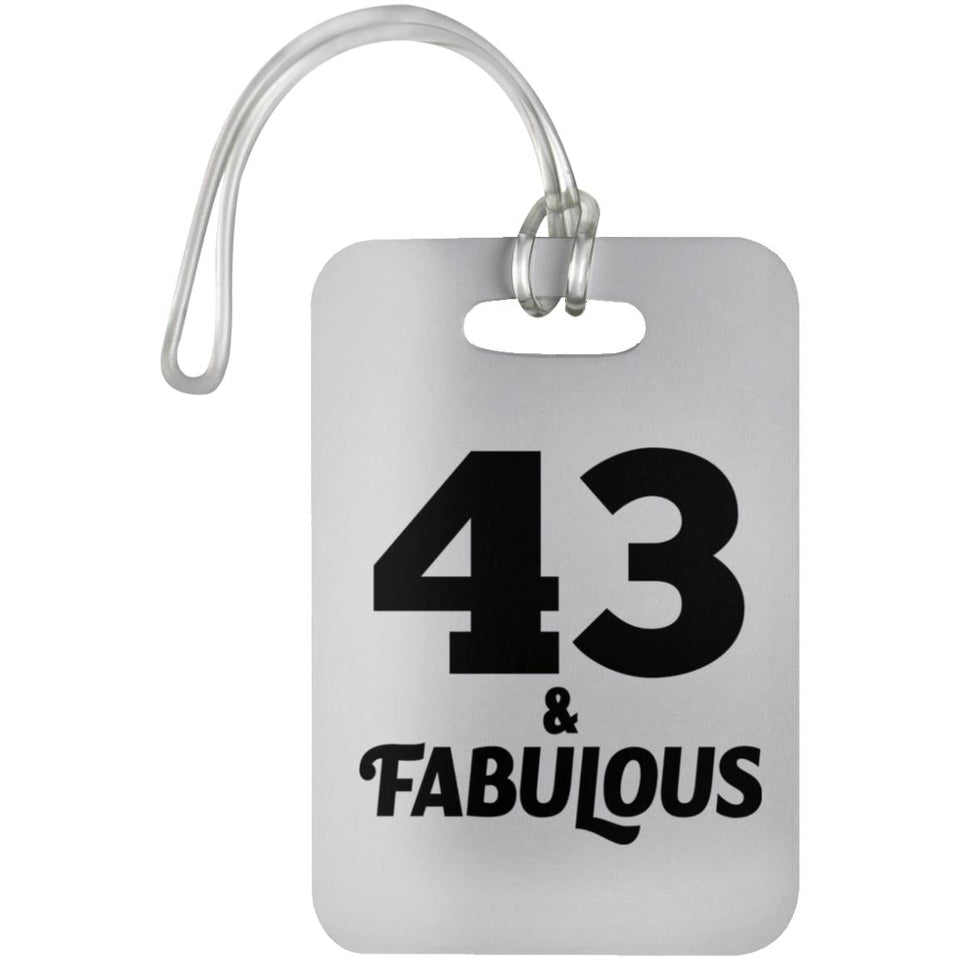 43rd Birthday 43 & Fabulous - Luggage Bag Tag