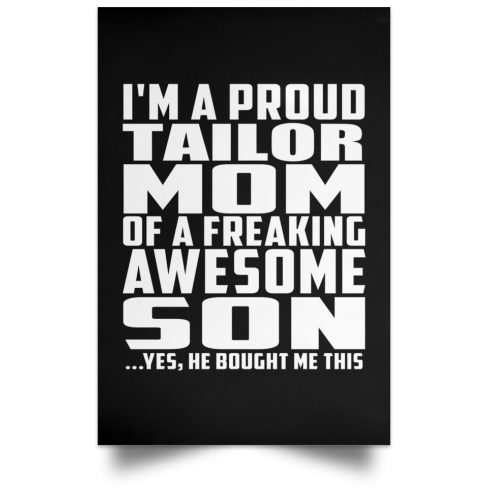 Proud Tailor Mom Of Awesome Son - Poster Portrait