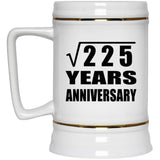 15th Anniversary Square Root of 225 Years Anniversary - Beer Stein