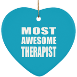 Most Awesome Therapist - Heart Ornament