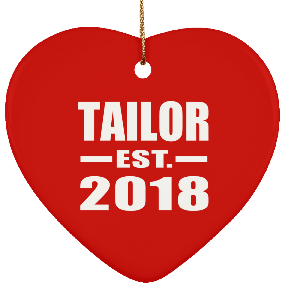 Tailor Established EST. 2018 - Heart Ornament