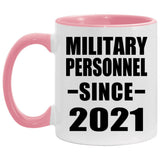 Military Personnel Since 2021 - 11oz Accent Mug Pink