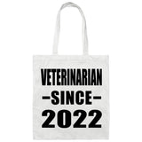 Veterinarian Since 2022 - Tote Bag White