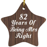 82nd Anniversary 82 Years Of Being Mrs Right - Star Ornament D