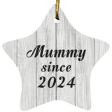 Mummy Since 2024 - Star Ornament F