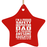 Proud Safety Inspector Dad Of Awesome Daughter - Star Ornament