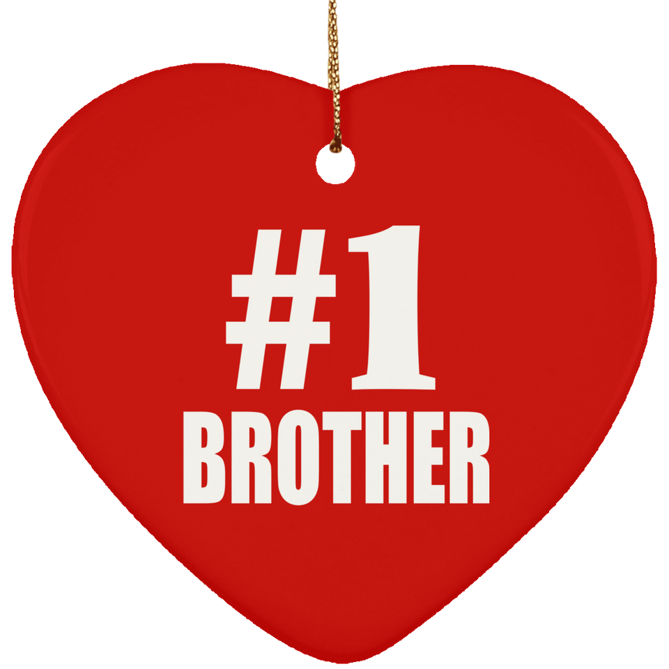 Number One #1 Brother - Heart Ornament