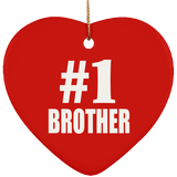 Number One #1 Brother - Heart Ornament
