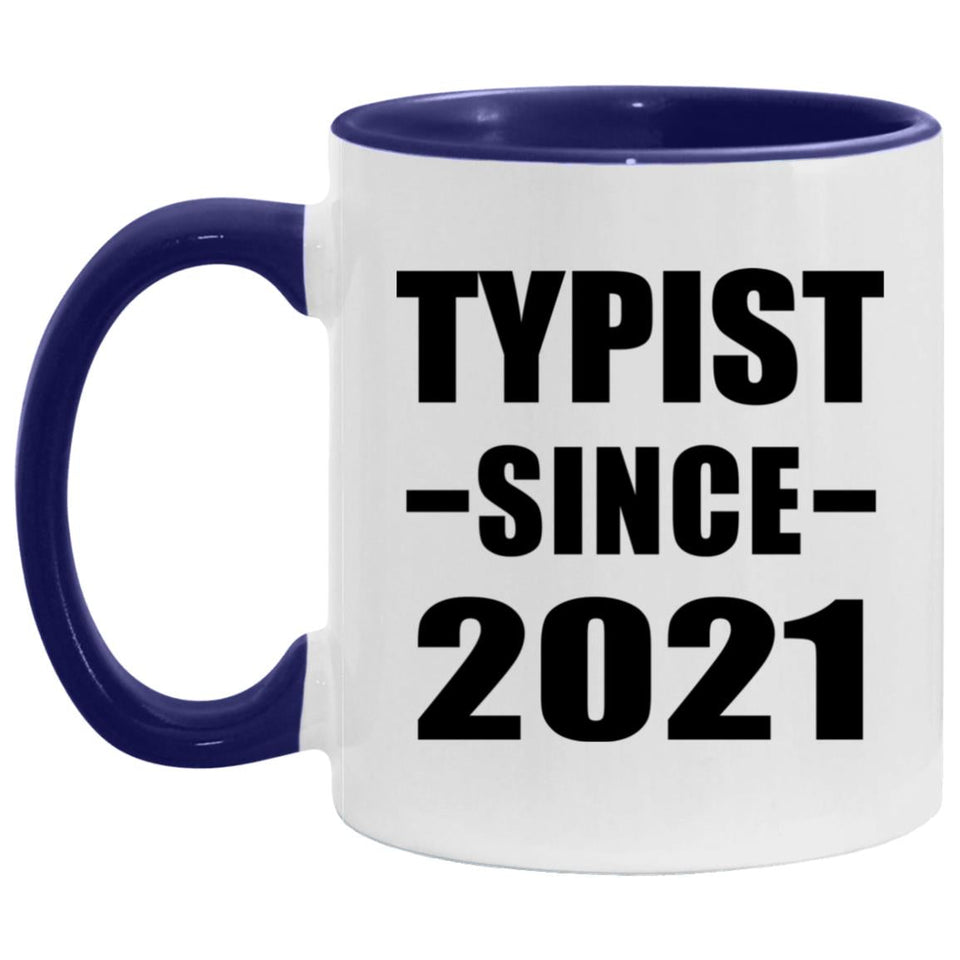 Typist Since 2021 - 11oz Accent Mug Purple