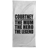 Courtney The Mum The Hero The Legend - Hand Towel