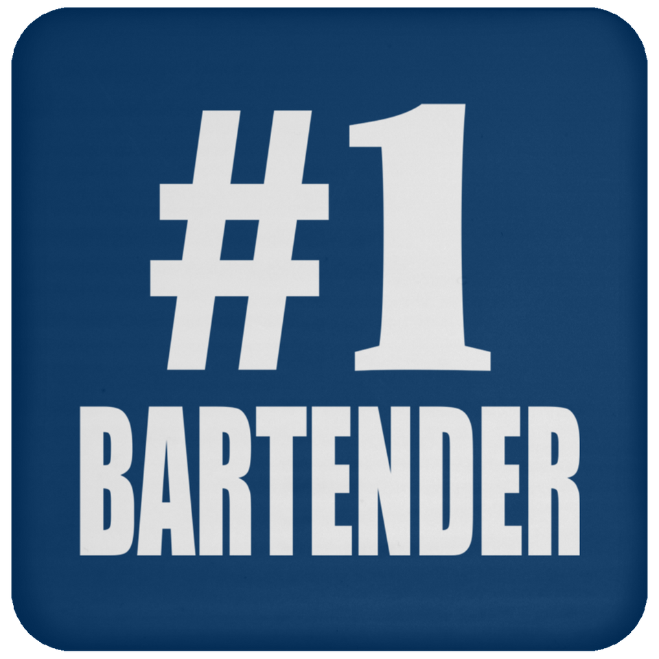 Number One #1 Bartender - Drink Coaster