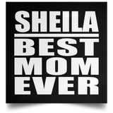 Sheila Best Mom Ever - Poster Square