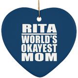 Rita World's Okayest Mom - Heart Ornament