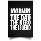 Marvin The Dad The Hero The Legend - Poster Portrait