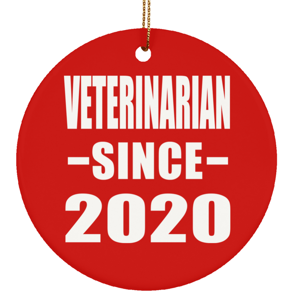 Veterinarian Since 2020 - Circle Ornament