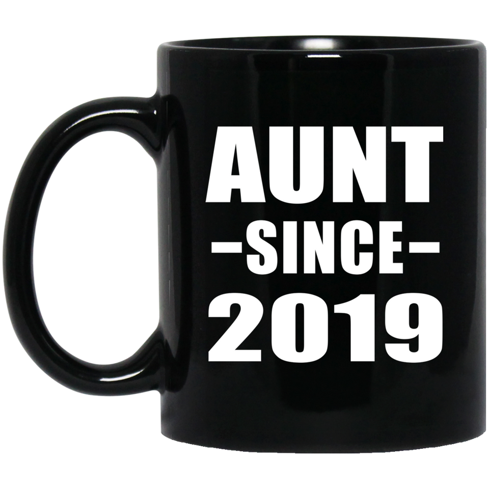 Aunt Since 2019 - 11oz Coffee Mug Black