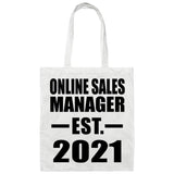 Online Sales Manager Established EST. 2021 - Tote Bag White
