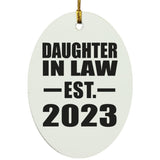 Daughter In Law Established EST. 2023 - Oval Ornament