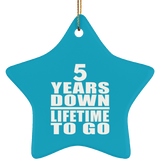 5th Anniversary 5 Years Down Lifetime To Go - Star Ornament