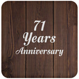71st Anniversary 71 Years Anniversary - Drink Coaster D