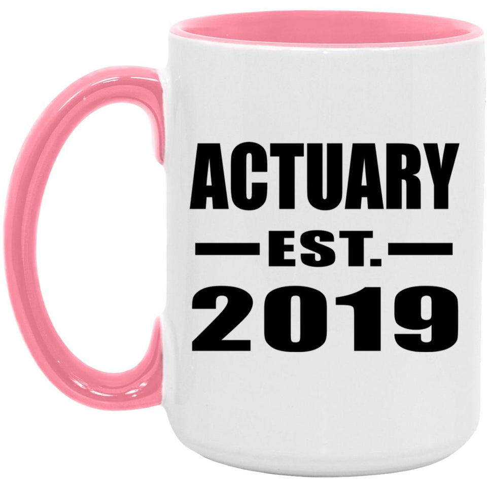 Actuary Established EST. 2019 - 15oz Accent Mug Pink