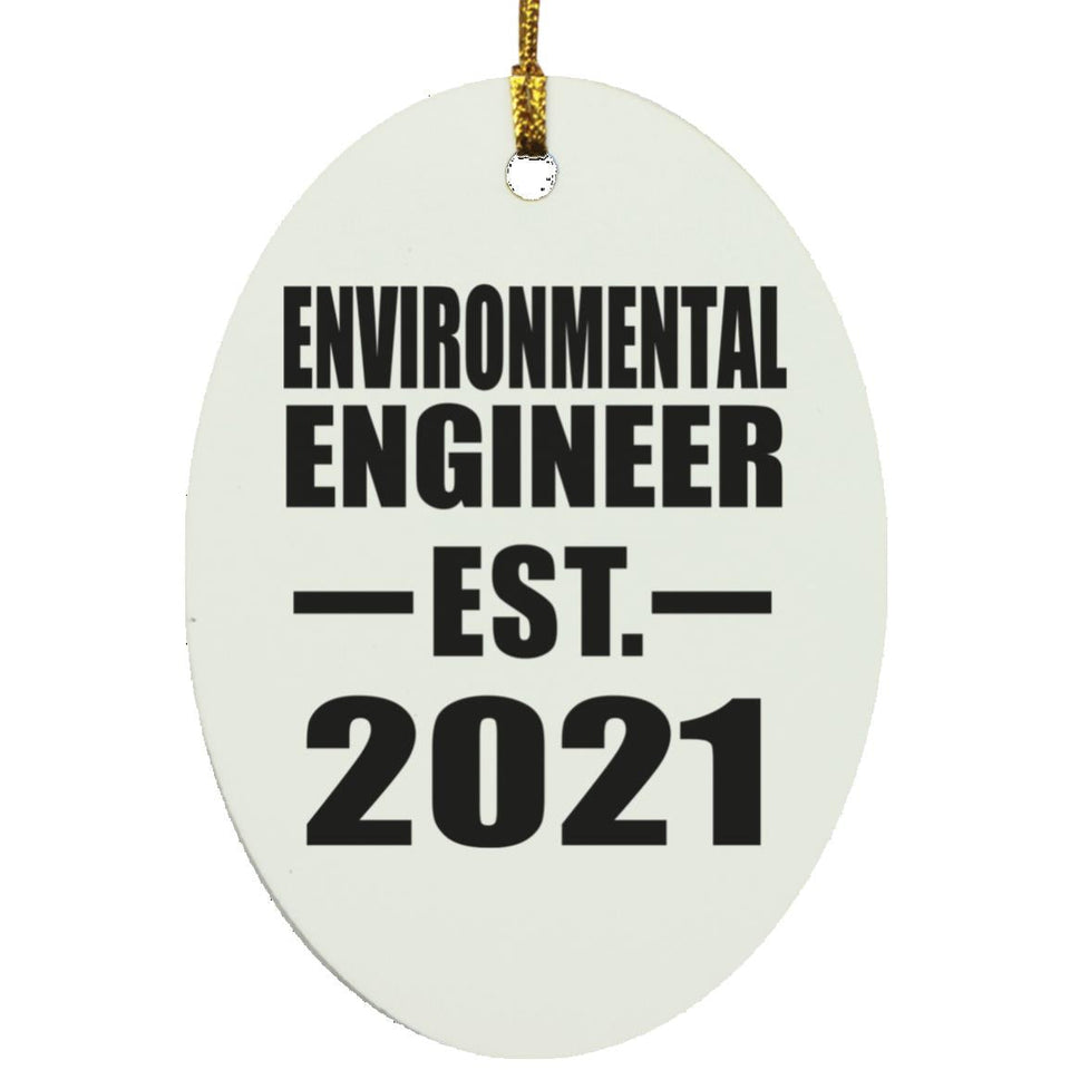 Environmental Engineer Established EST. 2021 - Oval Ornament