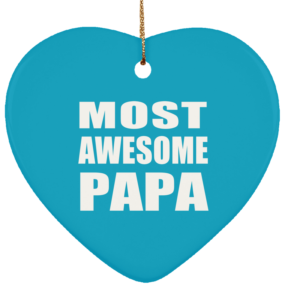 Most Awesome Papa (Grandpa) - Heart Ornament