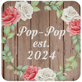 Pop Pop Established Est. 2024 - Drink Coaster B