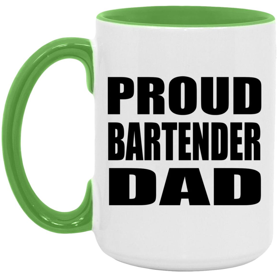 Proud Bartender Dad - 15oz Accent Mug Green