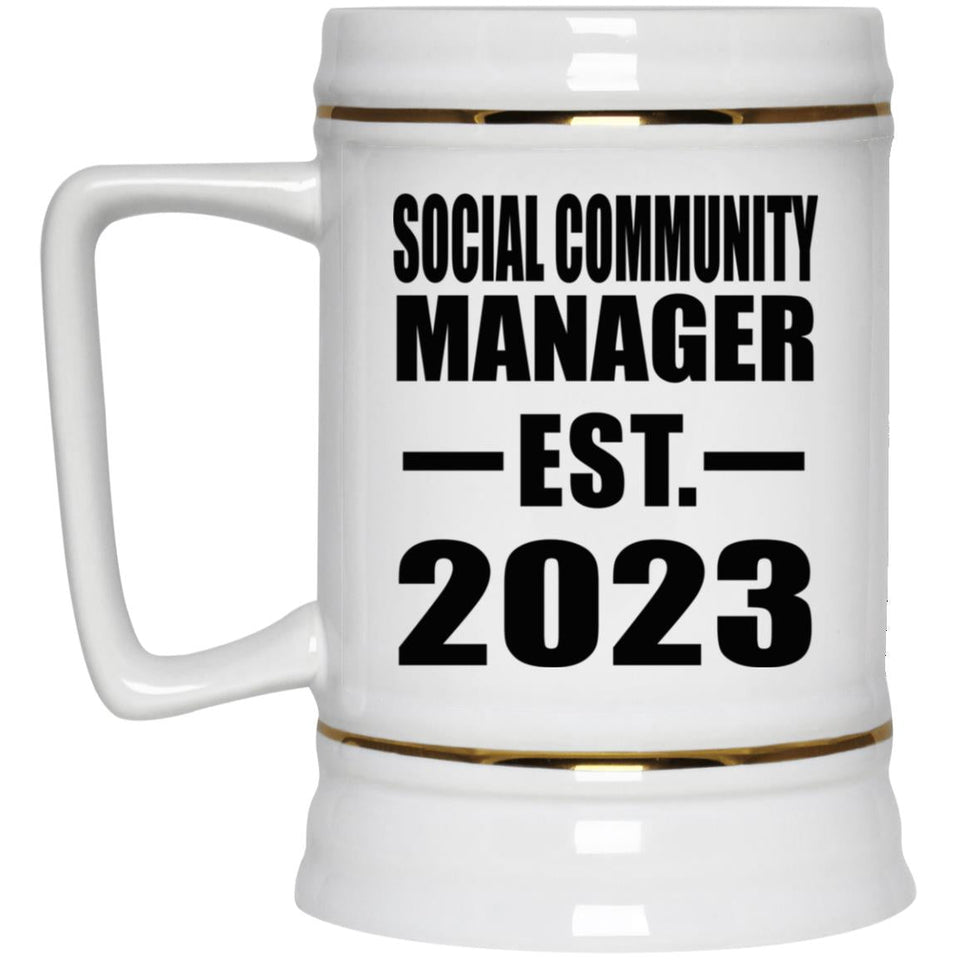 Social Community Manager Established EST. 2023 - Beer Stein