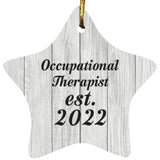 Occupational Therapist Established Est. 2022 - Star Ornament F
