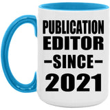 Publication Editor Since 2021 - 15oz Accent Mug Blue