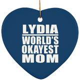Lydia World's Okayest Mom - Heart Ornament