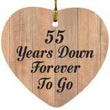 55th Anniversary 55 Years Down Forever To Go - Heart Ornament C