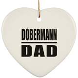 Dobermann Dad - Heart Ornament